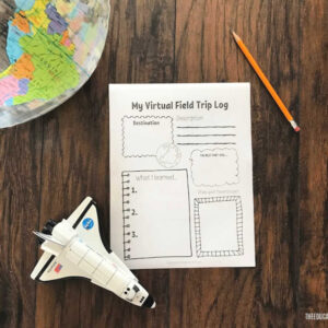 Virtual Field Trip Log Printable on wood floor with pencil, space shuttle and globe