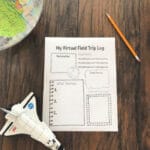 Virtual Field Trip Log for Kids Printable on wooden floor with pencil, toy spaceship and globe.