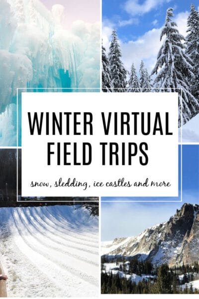 Winter scenes of snow covered mountain, sledding, ice castles and evergreen trees for winter virtual field trip for Kids