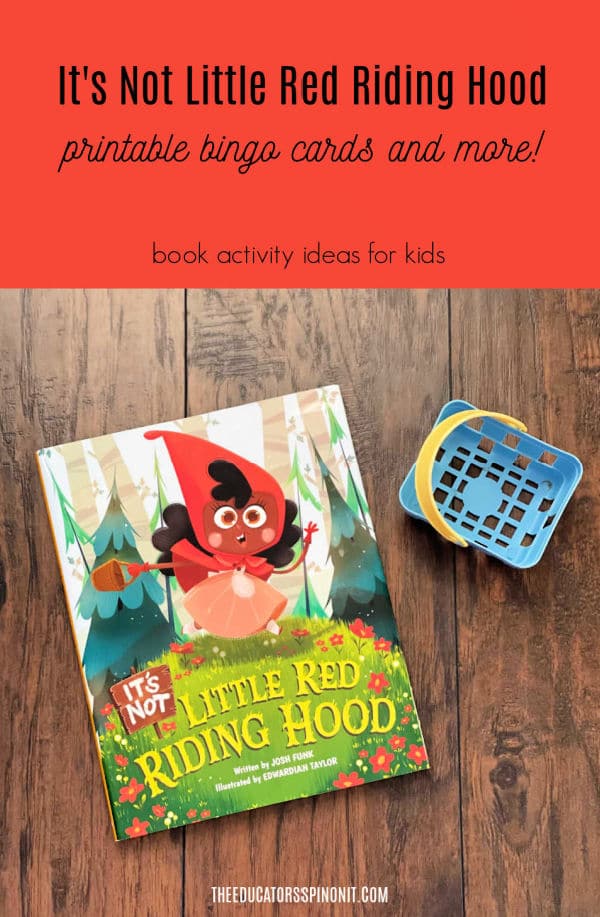 It's Not Little Red Riding Hood Book Activity with Bingo Cards