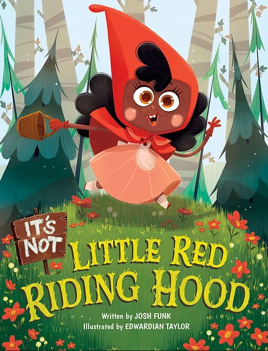 It S Not Little Red Riding Hood Book Review The Educators Spin On It