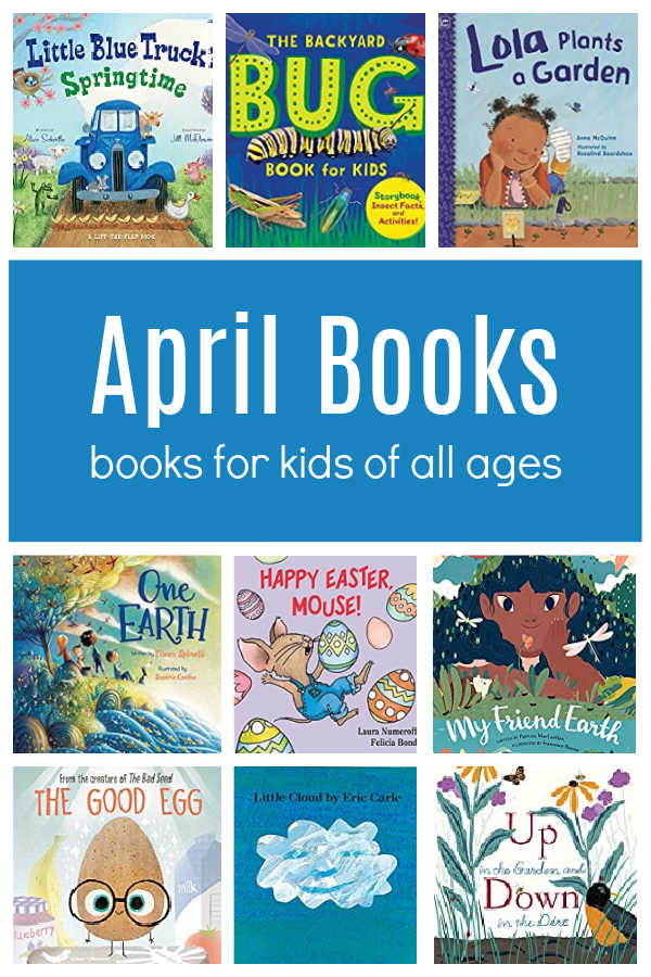 April Books for Kids of all ages