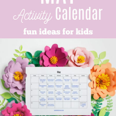 May Activities for Kids After School {Free Activity Calendar}