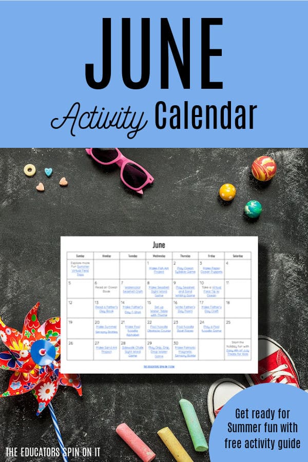 june activities for kids free summer activity calendar the educators spin on it