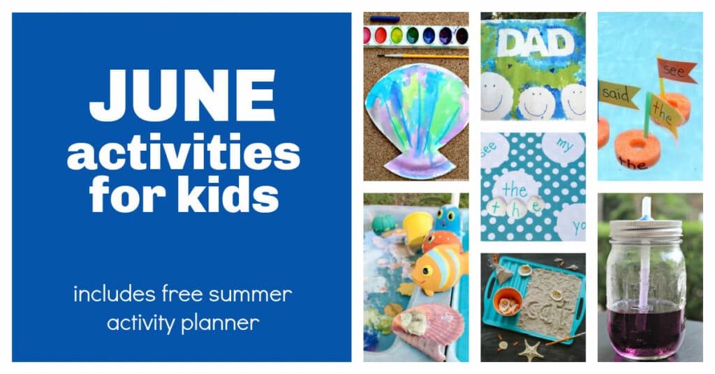 June Activities Kids. A month long guide packed full of fun summer activities for your child