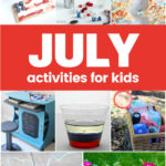 July Activities for Kids