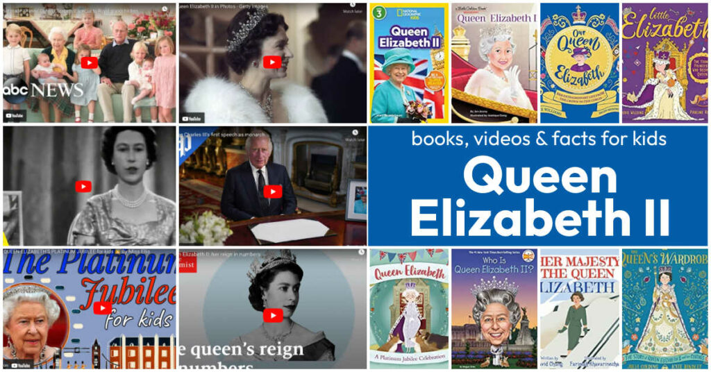 Queen Elizabeth II Books, Videos and Facts for Kids as they learn about her legacy