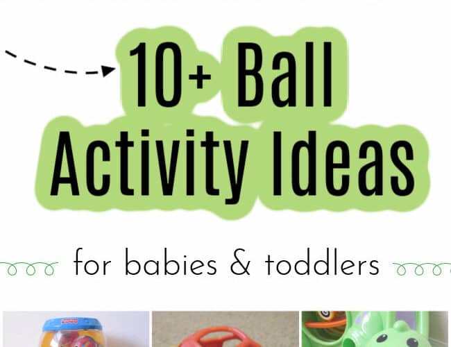 10+ Toy Ball Activity Ideas for Babies and Toddlers