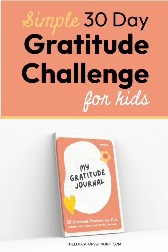 30 Day Gratitude Challenge for Kids with Gratitude Prompts and Journal