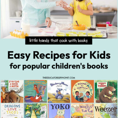 Top 10 Ways to Cook with Books with your Kids!