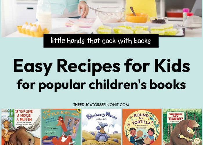 Easy Recipes for Kids for Popular Children's Picture Books