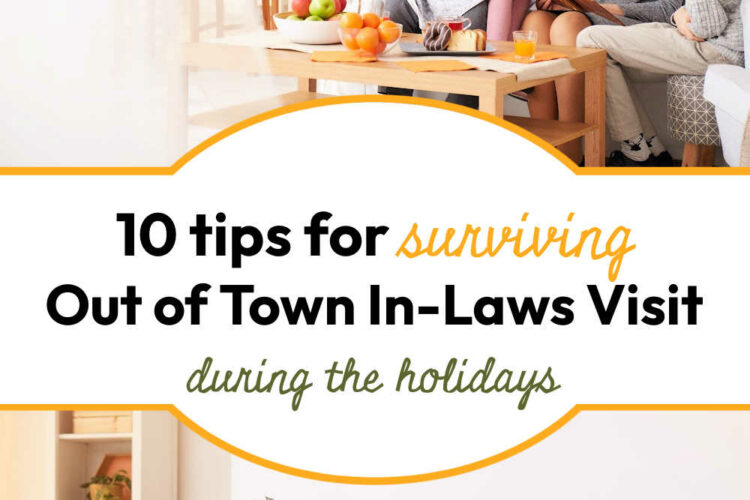 10 Tips for Out of Town In-Laws Visiting