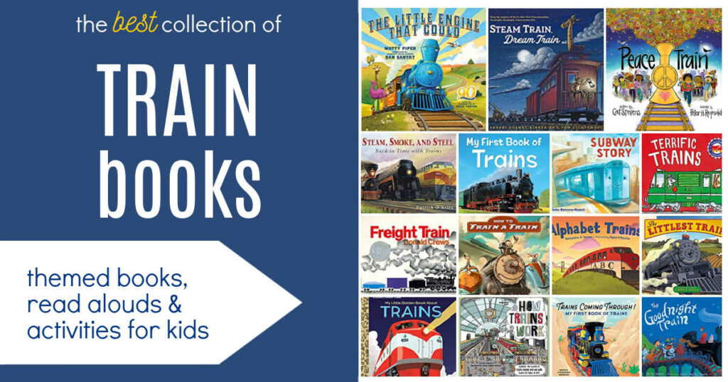 The Best Train Books for Kids! Includes book recommendations for both fiction and non-fiction train themed books.