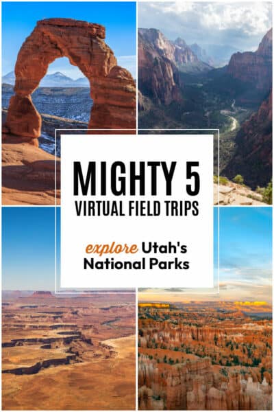 The Mighty 5 Virtual Field Trips for Kids to Utah's National Parks