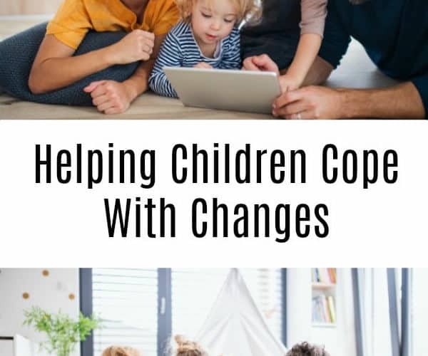 Helping Kids cope with Changes in their daily lives