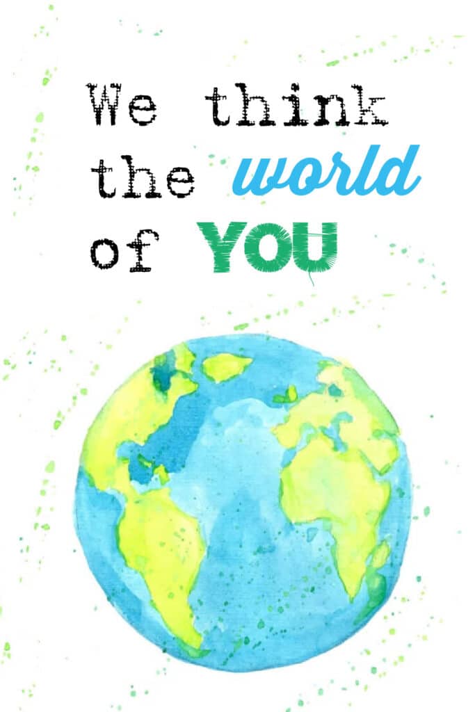 Teacher Appreciation Week - We think the world of you printable