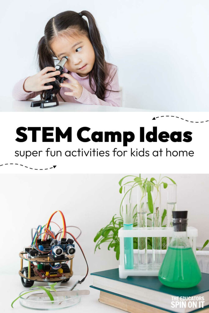 STEM Camp Ideas for Kids at Home