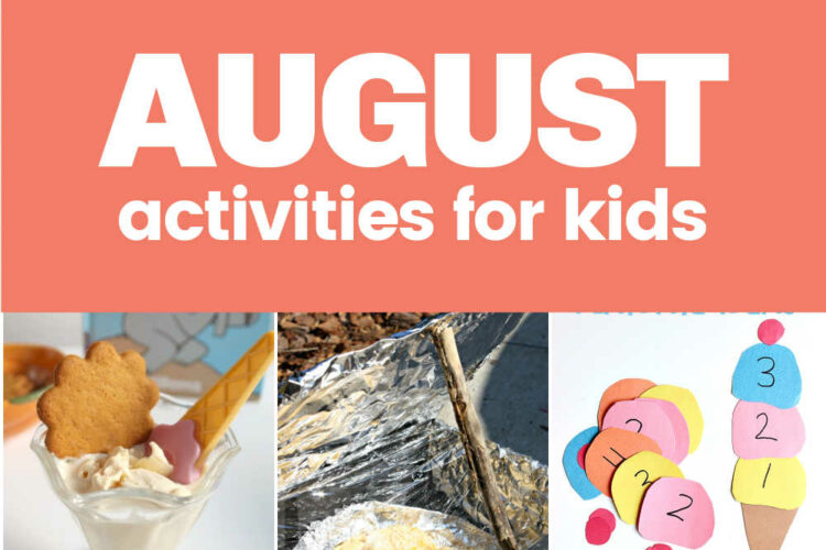 August Activities for Kids