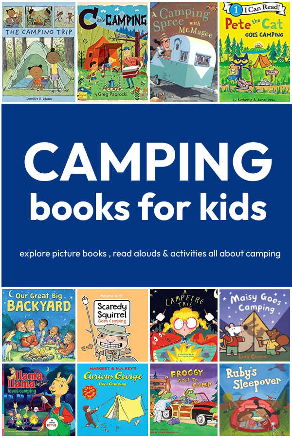 The ultimate list of camping books for kids. Includes activity ideas about camping too. 
