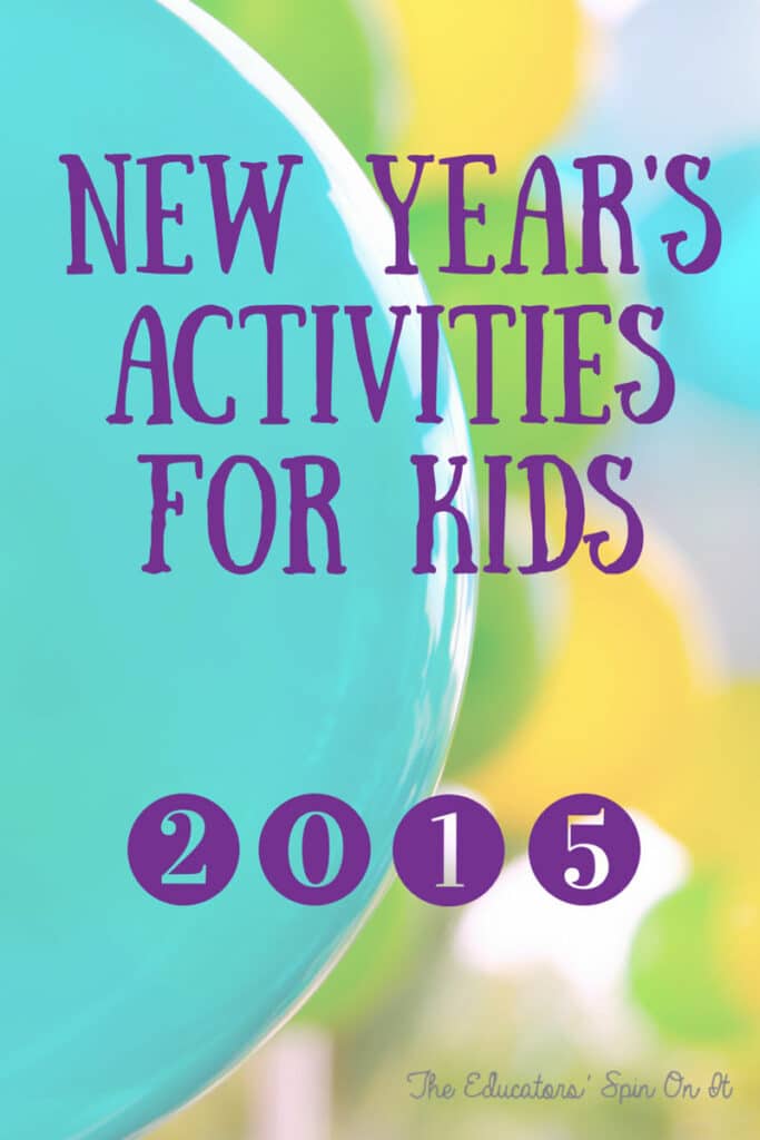 2015 New Year's Activities for Kids