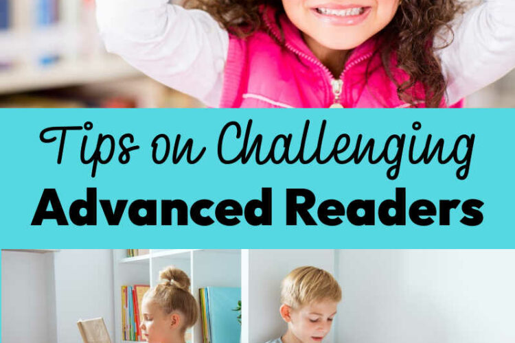 Tips on Challenging Advanced Readers