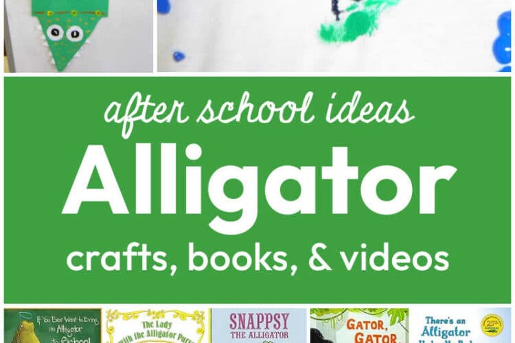 Alligator Activities and Books for Kids After school