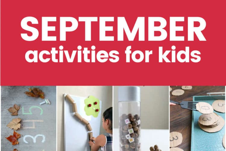 A collection of September Activities for Kids which includes a free monthly activity planner for parents.
