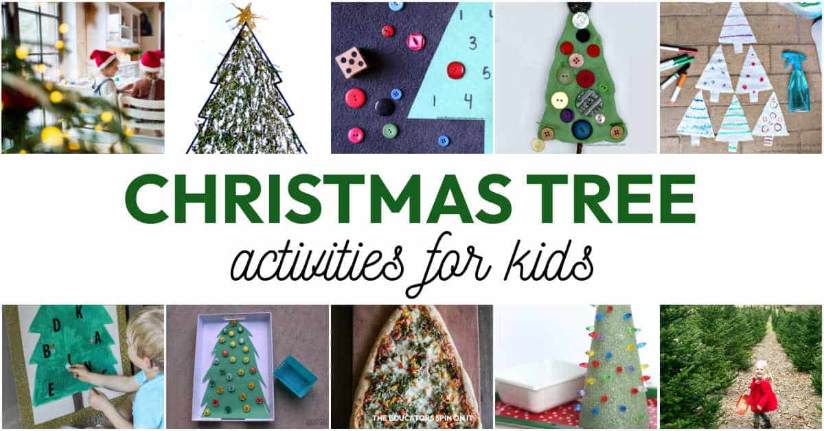 Christmas Tree Activities for Kids - The Educators' Spin On It