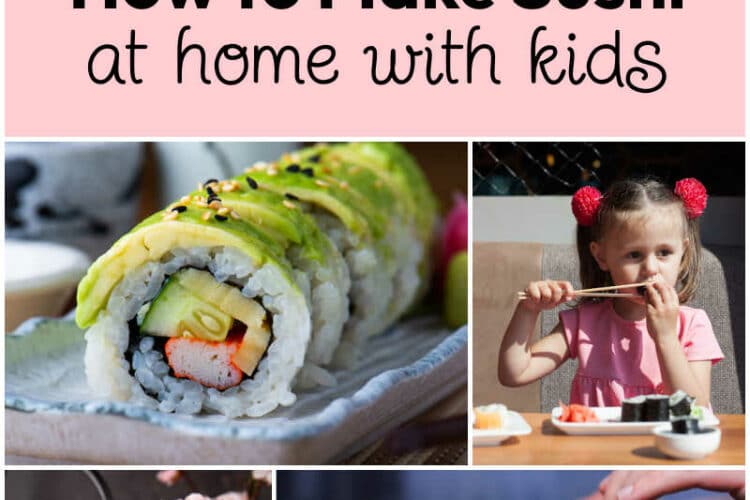 How to Make Sushi at Home with Kids