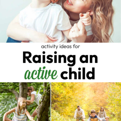 Raising an Active Child