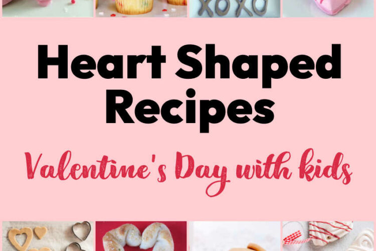 Heart Shaped Recipes for Kids for Valentine's Day