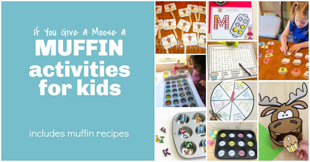 If You Give a Moose a Muffin Activities for Kids 