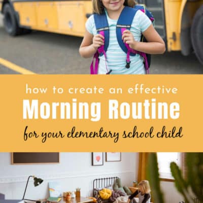 Creating Effective Morning Routines for Your Elementary School Child