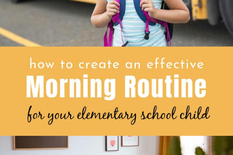 Creating Effective Morning Routine for Elementary School Kids