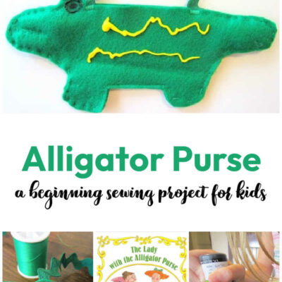 Making an Alligator Purse, a Beginning Sewing Lesson!