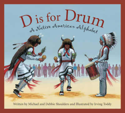 D is for Drum by Michael and Debbie Shoulders