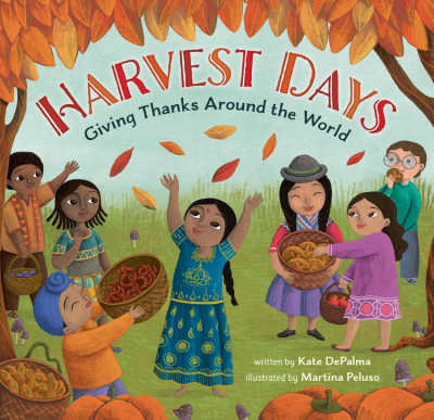 Harvest Days - Giving Thanks Around the World