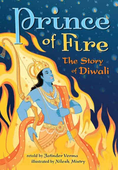 Prince of Fire The Story of Diwali 