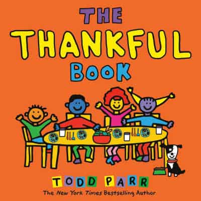 The Thankful Book by Todd Parr