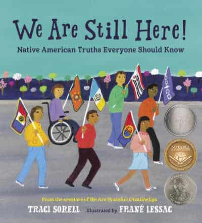 We are Still Here by Traci Sorell