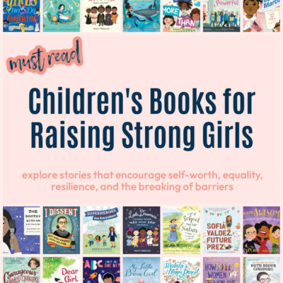 Must-Read Books for Raising Strong Girls