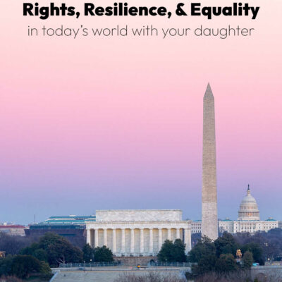 Raising Strong Girls: How to Discuss Rights, Resilience, and Equality in Today’s World