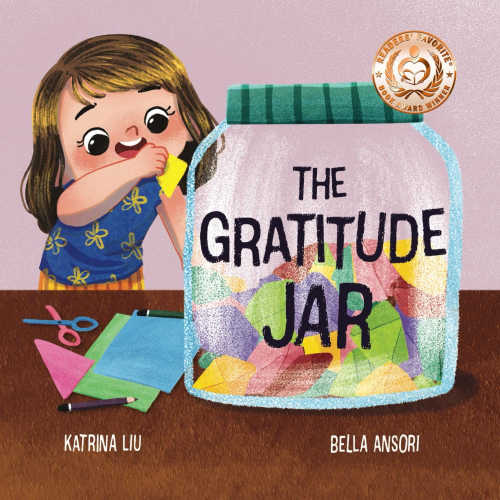 The Gratitude Jar by Katrina Liu