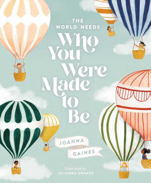 Who You Were Made to Be by Joanna Gaines