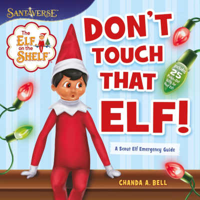 Elf-on-the-shelf-dont-touch-that-elf 
