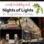 Nights of Lights St. Augustine, Florida with award winning light displays throughout historic district