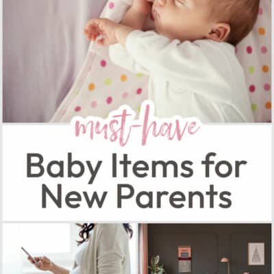 Top 30 Must-Have Baby Items for New Parents: Essential Newborn Checklist