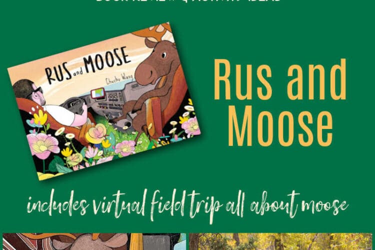 rus-and-moose-by-chuchu-wang-pin - The Educators' Spin On It Rus and Moose by Chuchu Wang with book cover