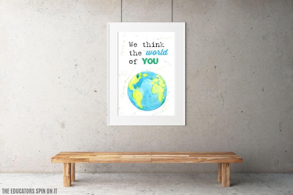 we-think-the-world-of-you-frame - The Educators' Spin On It We Think the World Of Your Printable in Frame